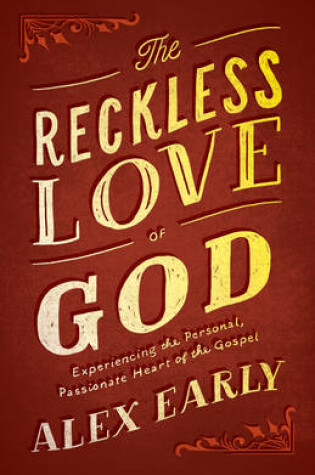 Cover of The Reckless Love of God