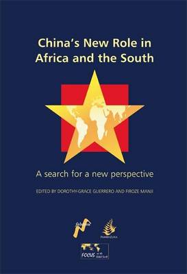 Book cover for China's New Role in Africa and the South