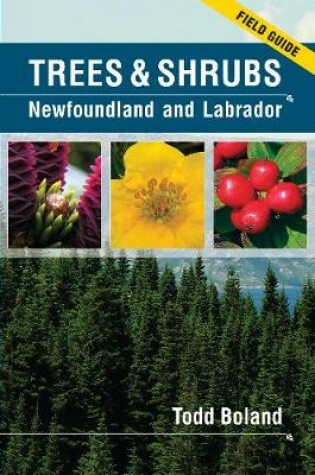 Cover of Trees & Shrubs of Newfoundland & Labrador