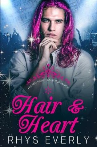 Cover of Hair and Heart