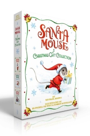 Cover of Santa Mouse A Christmas Gift Collection (Boxed Set)