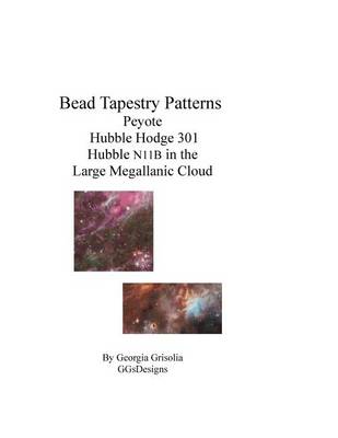 Book cover for Bead Tapestry Patterns Peyote Hubble Hodge 301 Hubble N11B in the Large Megallanic Cloud