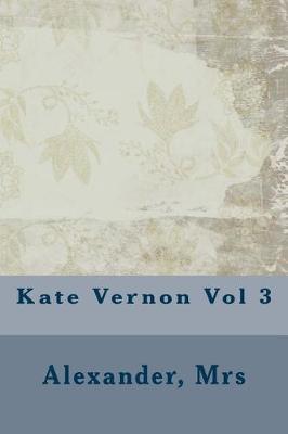 Book cover for Kate Vernon Vol 3