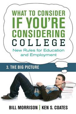 Book cover for What to Consider If You're Considering College -- The Big Picture