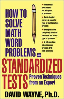 Cover of How To Solve Math Word Problems On Standardized Tests