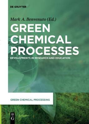 Cover of Green Chemical Processes
