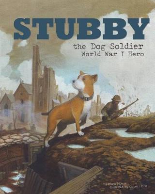 Book cover for Animal Heroes Stubby the Dog Soldier World War I Hero