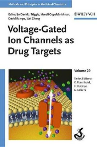 Cover of Voltage-Gated Ion Channels as Drug Targets