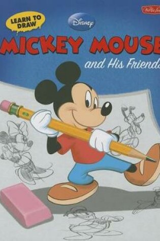 Cover of Learn to Draw Mickey & His Friends