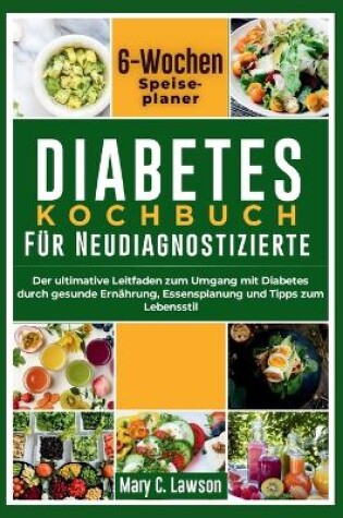 Cover of Diabetes-Kochbuch für Neudiagnostische