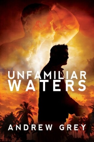 Cover of Unfamiliar Waters
