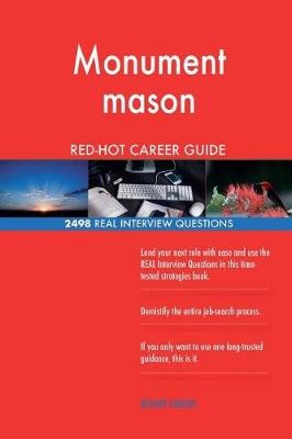 Book cover for Monument mason RED-HOT Career Guide; 2498 REAL Interview Questions