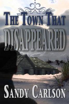 Cover of The Town That Disappeared