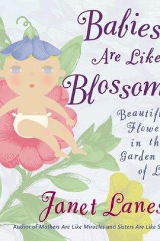 Cover of Babies are Like Blossoms