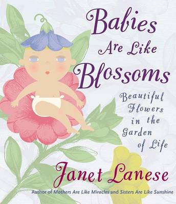 Book cover for Babies are Like Blossoms