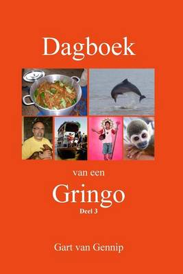 Book cover for Dagboek Van Een Gringo - Deel 3