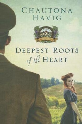 Cover of Deepest Roots of the Heart