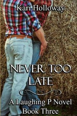 Cover of Never Too Late