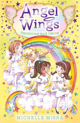 Book cover for Angel Wings: Rainbows and Halos