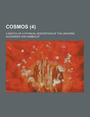 Book cover for Cosmos; A Sketch of a Physical Description of the Universe (4)
