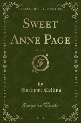 Book cover for Sweet Anne Page, Vol. 3 of 3 (Classic Reprint)