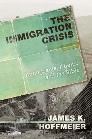 Cover of The Immigration Crisis