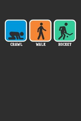 Book cover for Crawl Walk Hockey