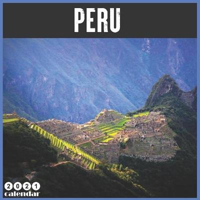 Book cover for Peru 2021 Calendar