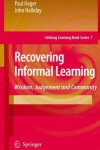 Book cover for Recovering Informal Learning