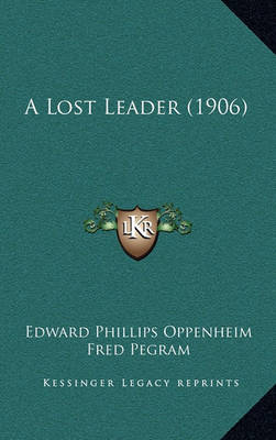 Book cover for A Lost Leader (1906)