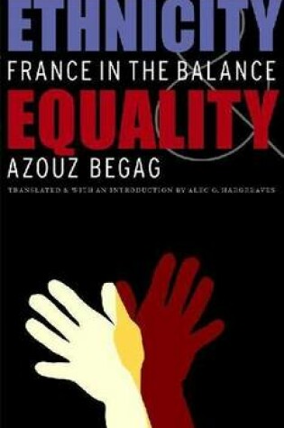 Cover of Ethnicity and Equality: France in the Balance