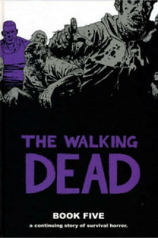 Cover of The Walking Dead Book 5