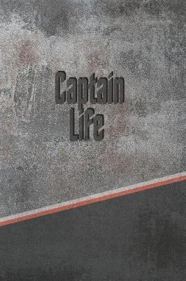 Book cover for Captain Life