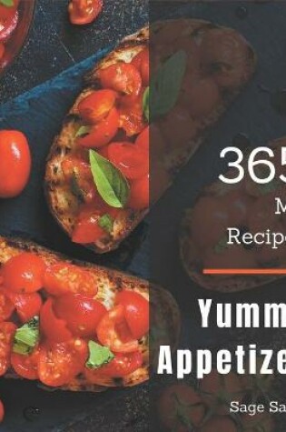 Cover of My 365 Yummy Appetizer Recipes