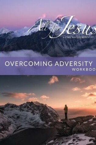 Cover of Overcoming Adversity - On-Line Curriculum Workbook