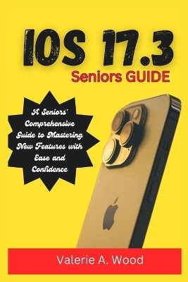 Cover of iOS 17.3 Seniors Guide