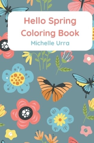 Cover of Hello Spring Coloring Book