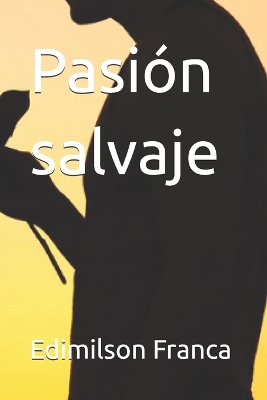 Book cover for Pasión salvaje