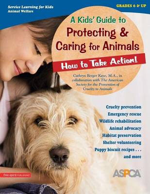 Book cover for Kids' Guide to Protecting Animals: How to Take Action!