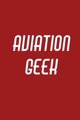 Cover of Aviation Geek