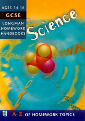 Book cover for Longman Homework Handbook: GCSE Science
