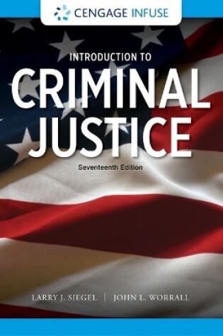 Cover of Cengage Infuse for Siegel/Worrall's Introduction to Criminal Justice, 1 Term Printed Access Card