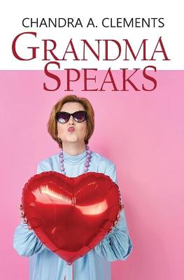 Book cover for Grandma Speaks