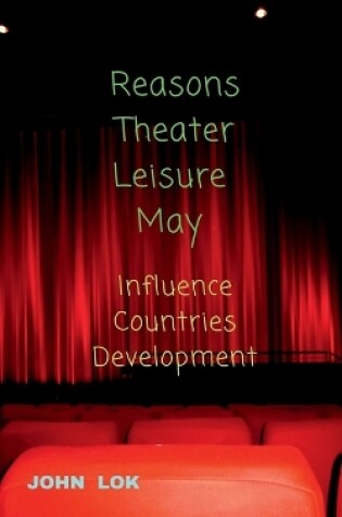 Cover of Reasons Theater Leisure May