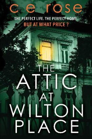 Cover of The Attic at Wilton Place