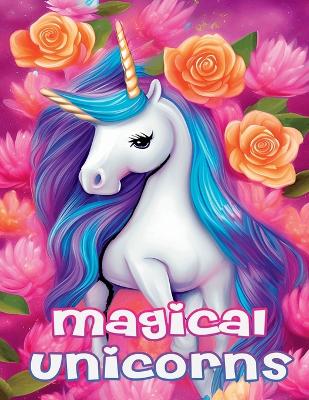 Book cover for Magical Unicorns