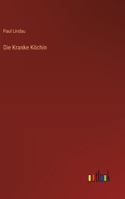 Book cover for Die Kranke Köchin