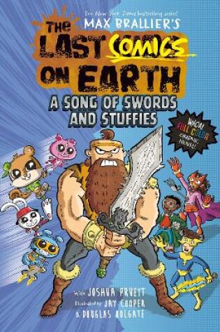 Cover of The Last Comics on Earth: A Song of Swords and Stuffies