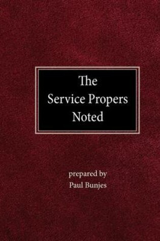 Cover of The Service Propers Noted