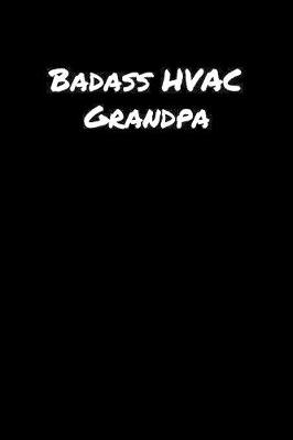 Book cover for Badass Hvac Grandpa